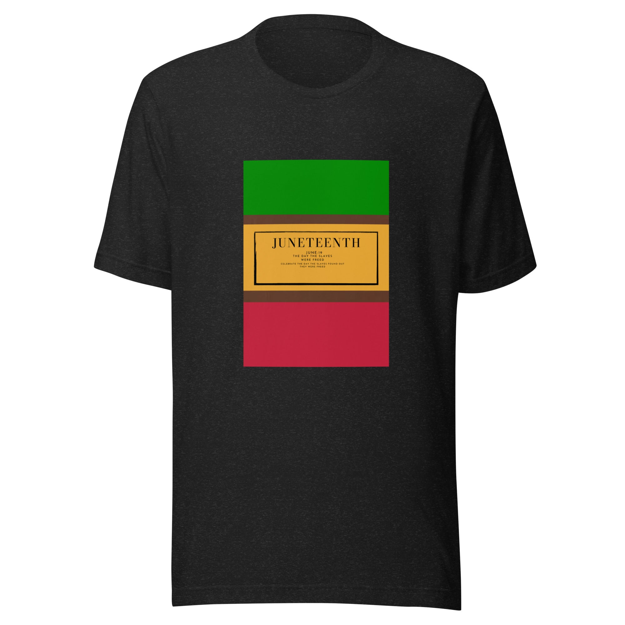 Juneteenth T-Shirt with Pan-African Color Black History