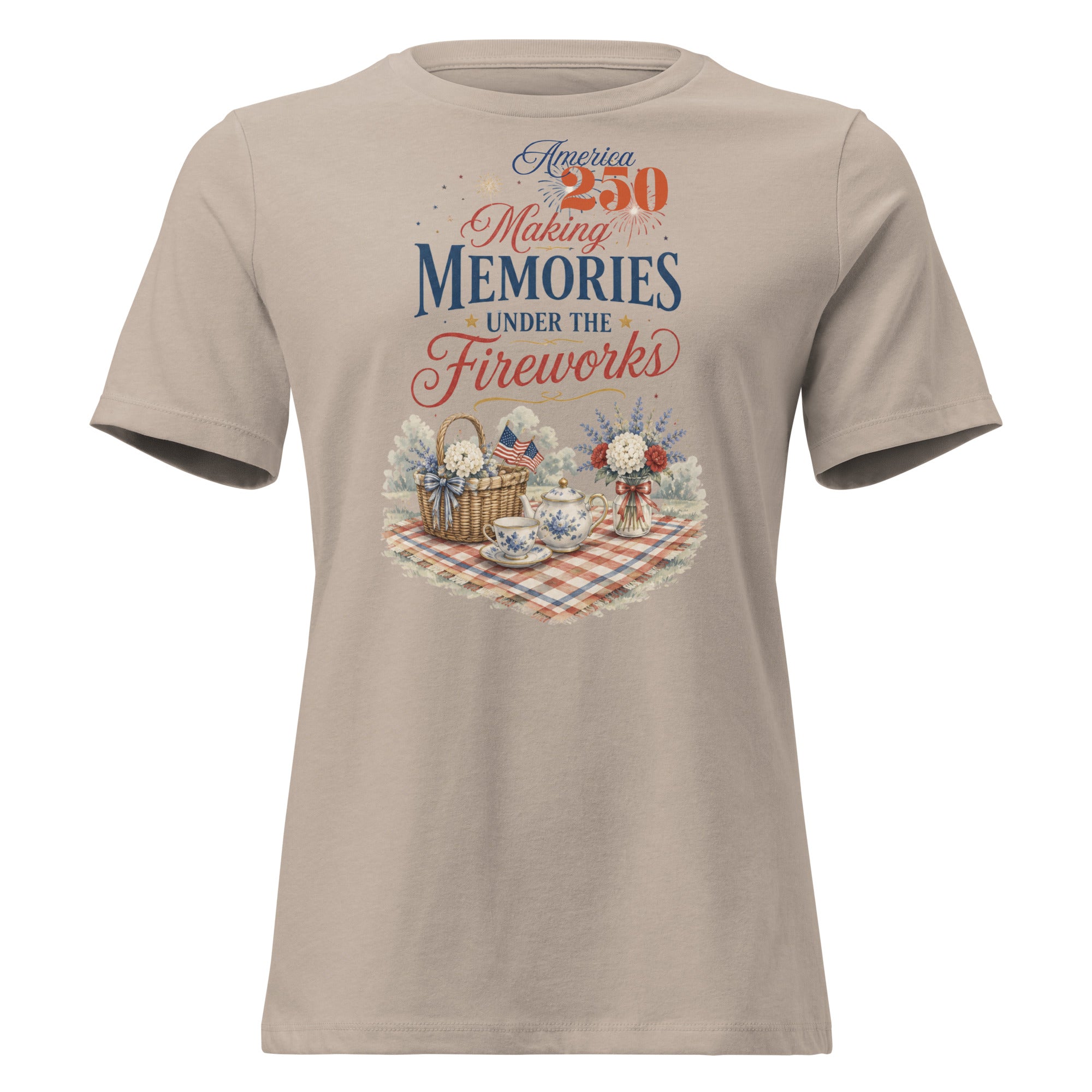 America 250 Making Memories Tea Party Picnic Fourth of July Shirt for Tea Lovers Women's Relaxed T-Shirt