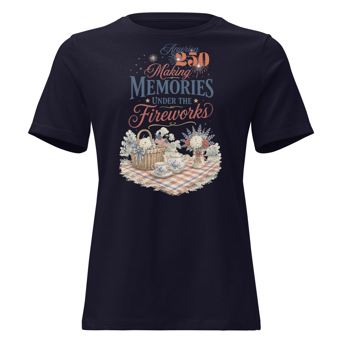 America 250 Making Memories Tea Party Picnic Fourth of July Shirt for Tea Lovers Women's Relaxed T-Shirt