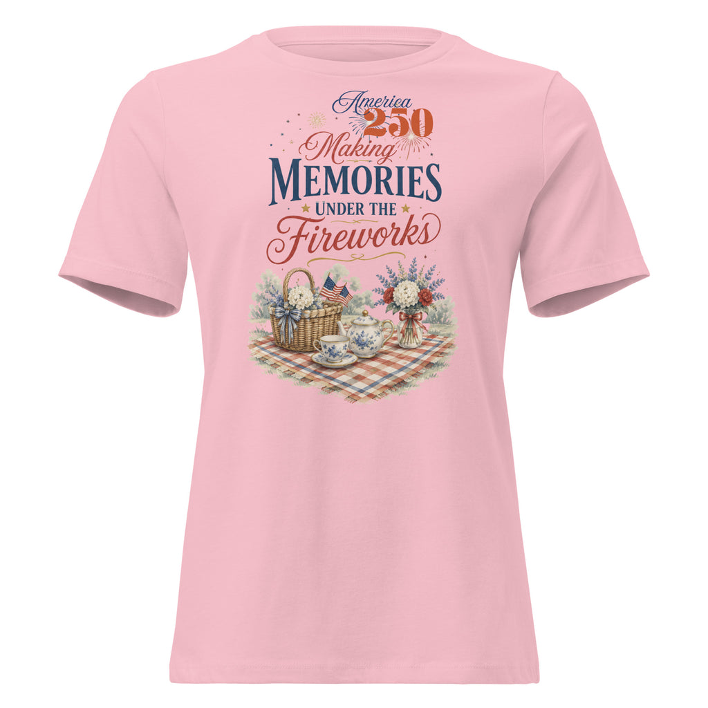 America 250 Making Memories Tea Party Picnic Fourth of July Shirt for Tea Lovers Women's Relaxed T-Shirt