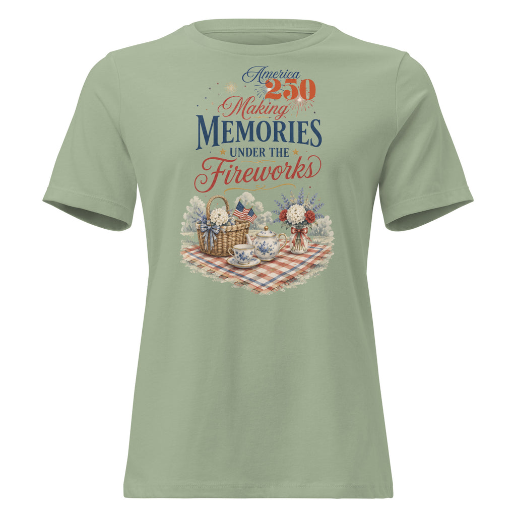 America 250 Making Memories Tea Party Picnic Fourth of July Shirt for Tea Lovers Women's Relaxed T-Shirt
