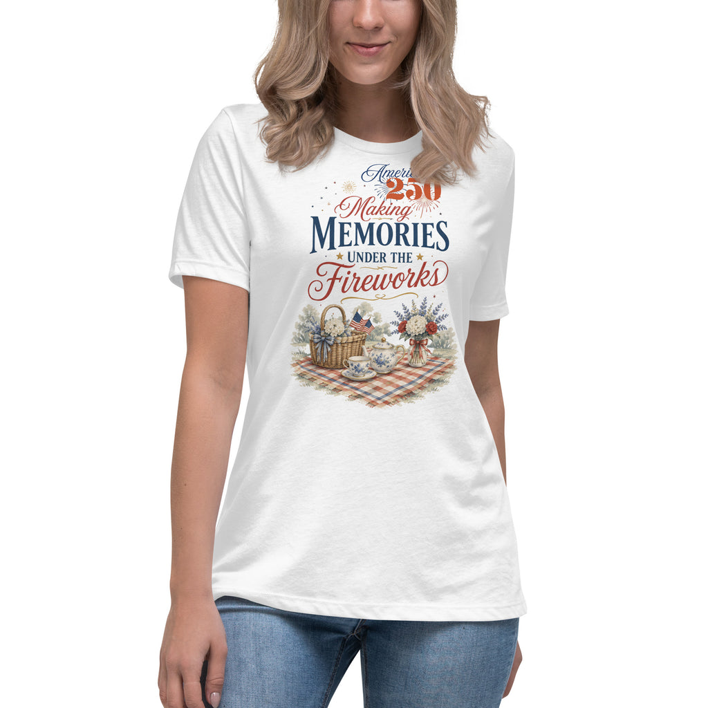 America 250 Making Memories Tea Party Picnic Fourth of July Shirt for Tea Lovers Women's Relaxed T-Shirt